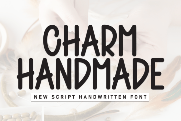 Charm Handmade: A Charming Display Font for Makers