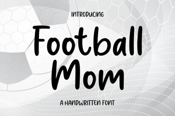 Football Mom: A Premium Display Font for Campaigns
