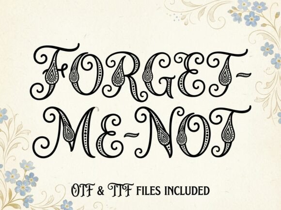 Forget-me-not: A Timeless Ornamental Script Typeface