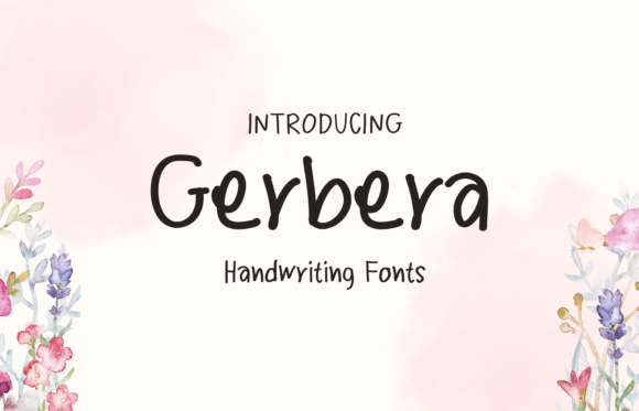 Gerbera: A Sweet Handwritten Font for Branding