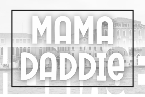 Mama Daddie: A Rhythmic Script Font for Editorial Design