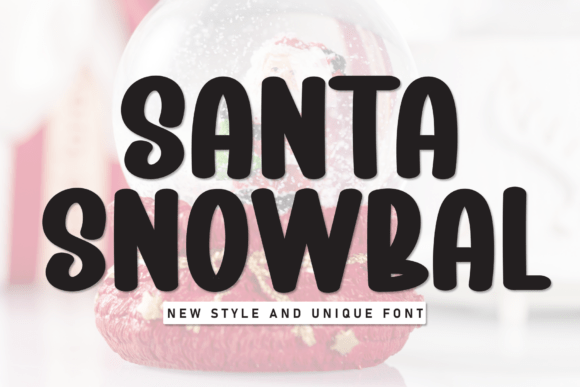 Santa Snowbal: A Playful Display Font for Web Design