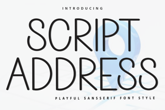 Script Address: A Friendly Sans Serif Font for Branding